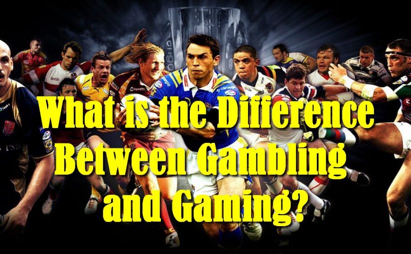 What is the Difference Between Gambling and Gaming?